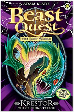 Beast Quest 39: The Lost World - Krestor the Crushin By Adam Blade