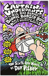 Captain Underpants and the Big, Bad Battle of the Bionic Booger Boy Part One: The Night of the Nasty Nostril Nuggets