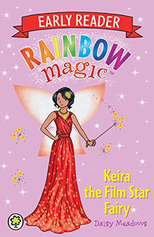 Rainbow Magic Early Reader: Keira the Film Star Fairy (Classic Edition)