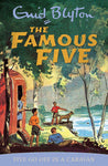 Blyton: Famous Five Five Go Off In A Caravan (Classic Edition)