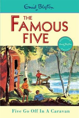 Blyton: Famous Five Five Go Off In A Caravan