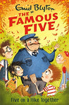 Blyton: Famous Five On A Hike Together (Classic Edition)