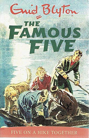 Blyton: Famous Five On A Hike Together