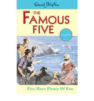 Blyton: Famous Five Have Plenty Of Fun