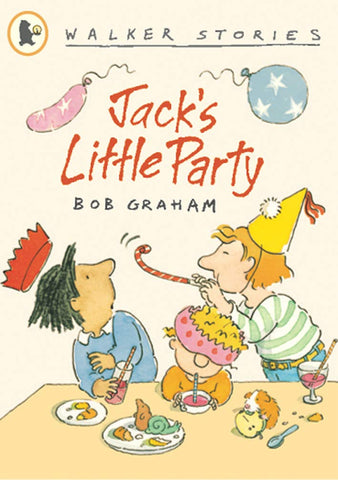 Walker Stories: Jack's Little Party