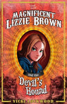 Magnificent Lizzie Brown & The Devil's Hound