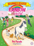 Rainbow Magic Beginner Reader: Pet Parade (Book 8)