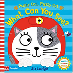 Pussy Cat, Pussy Cat, What Can You See? (Wiggle and Giggle) Board book