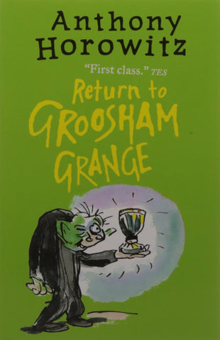 Horowitz: Return to Groosham Grange