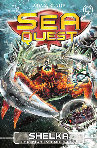 Sea Quest: Shelka The Mighty Fortress