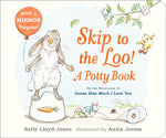 Skip To The Loo! A Potty Book