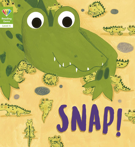 Reading Gems: (Level 4) Reading Gems: Snap!