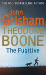 Theodore Boone: The Fugitive