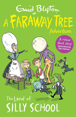 Blyton: Faraway Tree Adventures - The  Land of Silly School