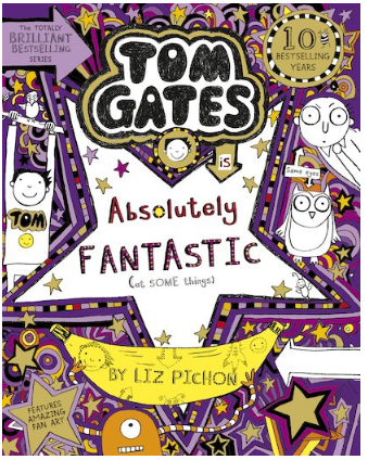 Tom Gates - Tom Gates Is Absolutely Fantastic