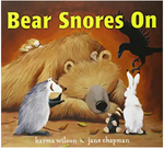 Bear Snores On By Karma Wilson*