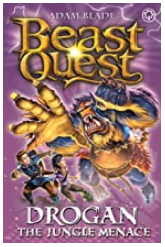 Beast Quest: Drogan the Jungle Menace By Adam Blade