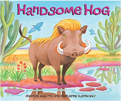 African Animal Tales: Handsome Hog*