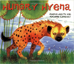 African Animal Tales: Hungry Hyena*