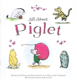 Winnie-the-Pooh: All About Piglet